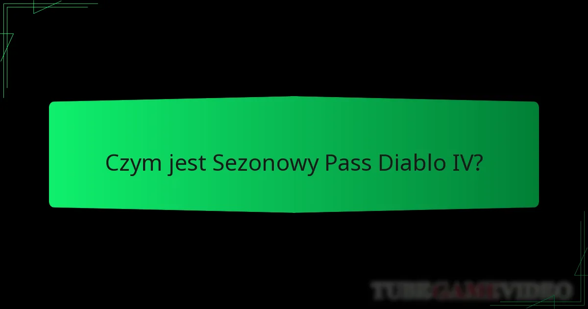 Jak działa postęp w Sezonowym Passie Diablo IV?
