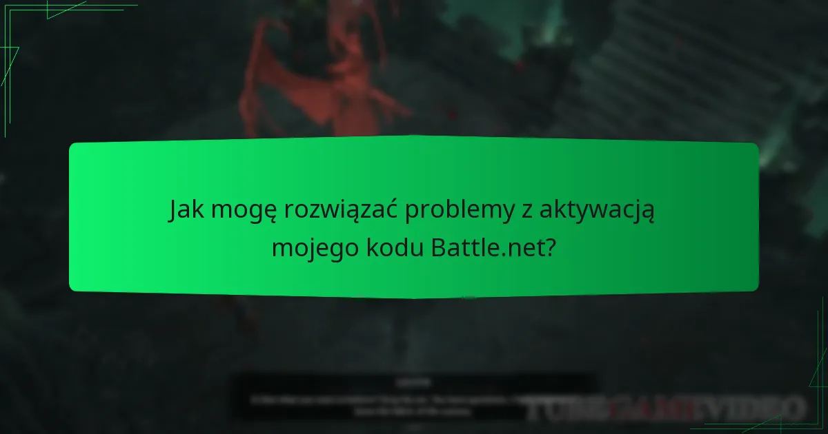 Gdzie mogę znaleźć pomoc techniczną w sprawie problemów z kodami Battle.net?