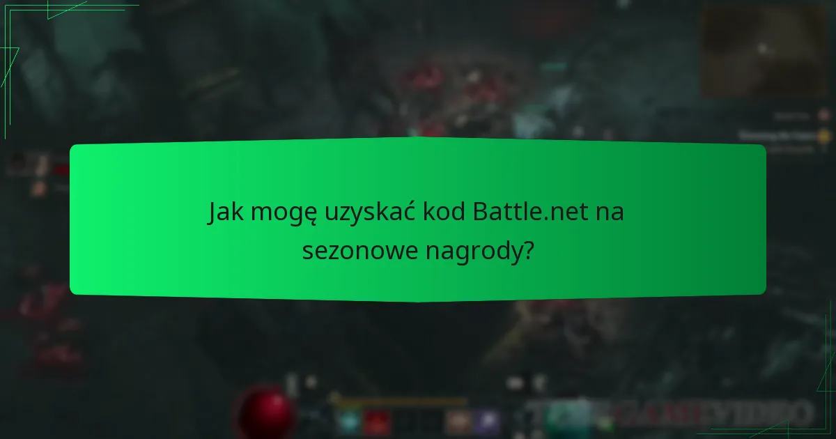 Jak mogę wymienić mój kod Battle.net na sezonowe nagrody?
