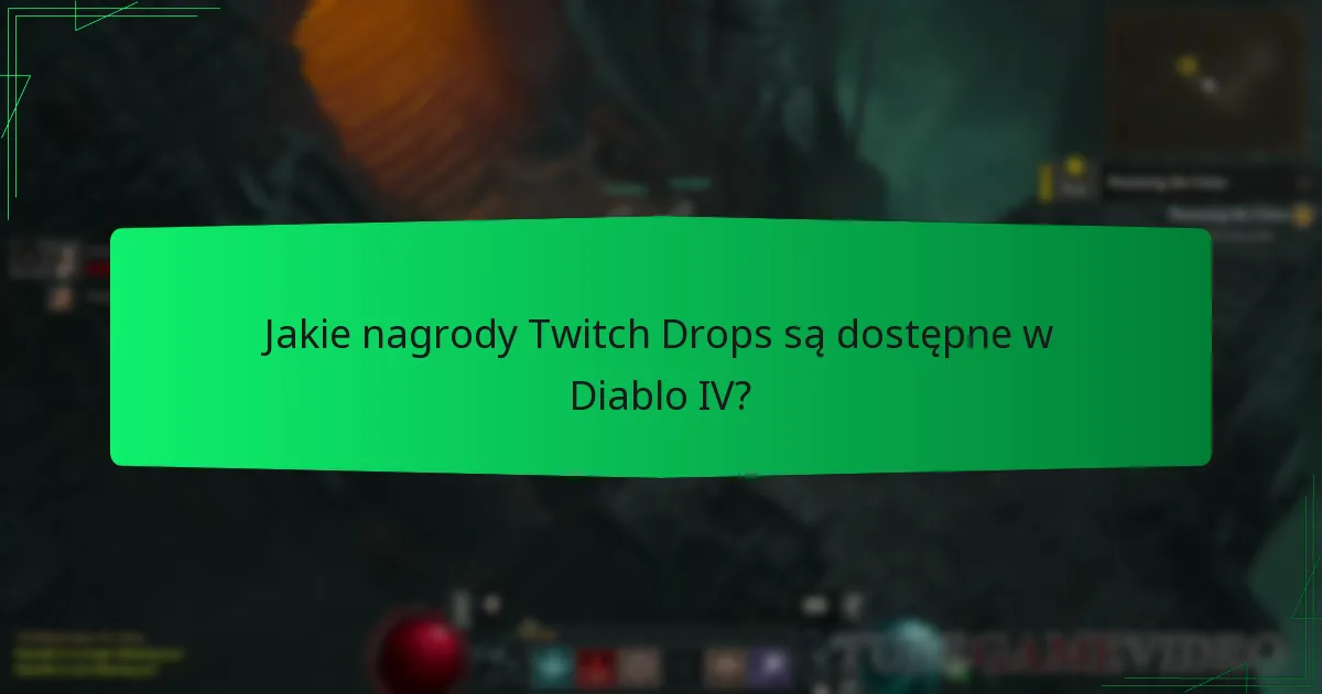 Jak maksymalizować swoje szanse na zdobycie nagród Twitch Drops?