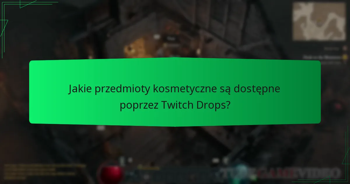 Jak Twitch Drops w Diablo IV porównują się do innych gier?