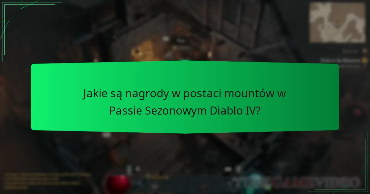 Jakie są wpływy gameplayowe mountów w Diablo IV?